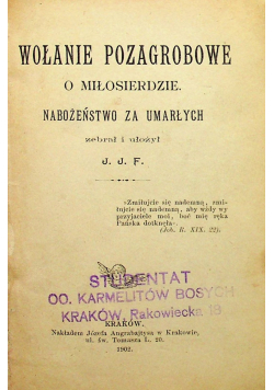 Wołanie pozagrobowe o miłosierdzie Nabożeństwo za umarłych 1902 r
