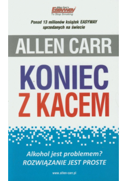 Koniec z kacem