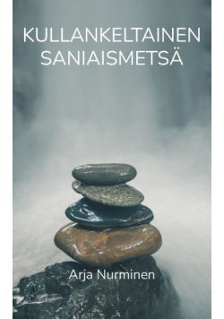 Kullankeltainen saniaismetsä