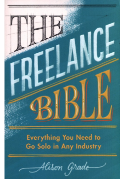 The Freelance Bible