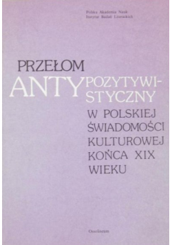Przełom antypozytywistyczny