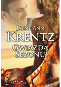 Krentz Jayne Ann - Gwiazda sezonu
