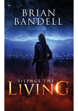 Silence the Living