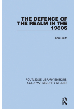 The Defence of the Realm in the 1980s