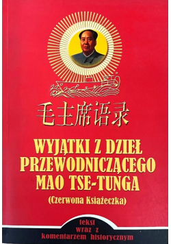 Wyjątki z dzieł przewodniczącego Mao Tse Tunga