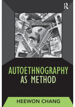 Autoethnography as Method