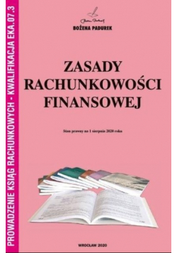 Zasady rachunkowości finansowej Prowadzenie ksiąg rachunkowych - Klasyfikacja EKA.07