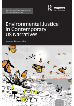 Environmental Justice in Contemporary US Narratives