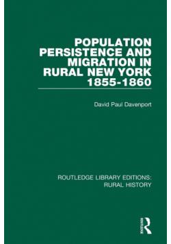 Population Persistence and Migration in Rural New York, 1855-1860