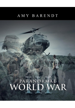 Paranormal World War III