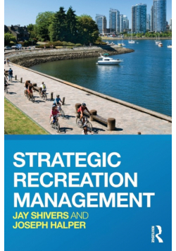 Strategic Recreation Management