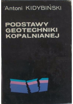 Podstawy geotechniki kopalnianej