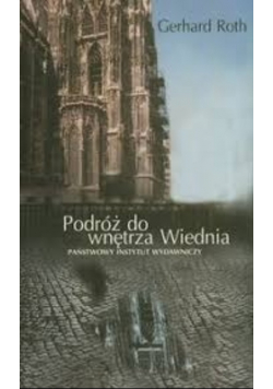 Podróż do wnętrza Wiednia