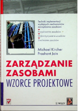Zarządzanie zasobami Wzorce projektowe
