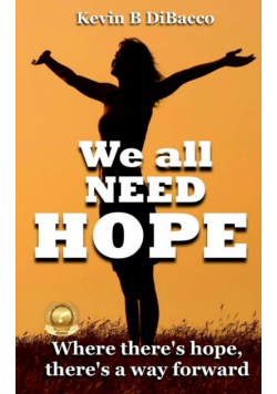 We All Need Hope