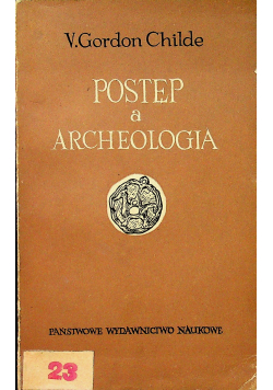 Postęp a Archeologia