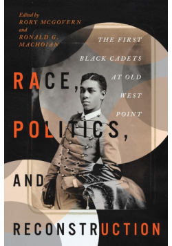 Race, Politics, and Reconstruction