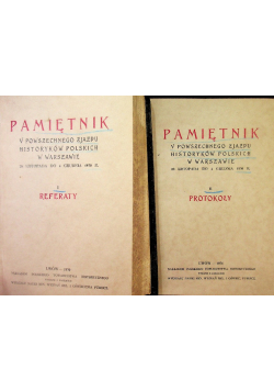 Pamiętnik V powszechnego zjazdu historyków polskich w Warszawie Tom I i II, 1931 r.