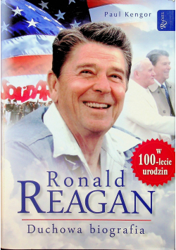 Ronald Reagan Duchowa biografia
