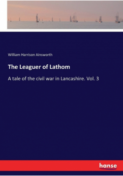 The Leaguer of Lathom