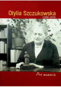 Pro memoria Otylia Szczukowska