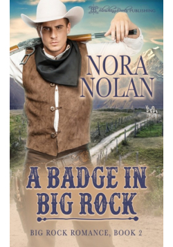 A Badge in Big Rock