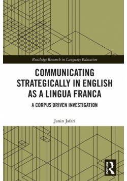 Communicating Strategically in English as a Lingua Franca