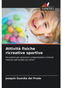 Attività fisiche ricreative sportive