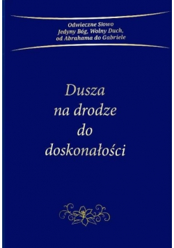 Dusza na drodze do doskonałości