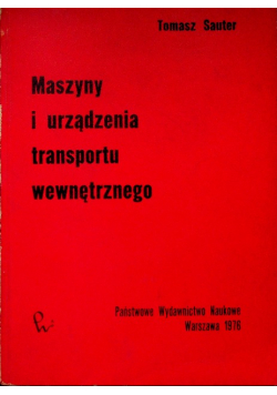 Maszyny i urządzenia transportu wewnętrznego