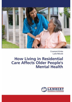 How Living in Residential Care Affects Older People's Mental Health