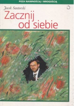 Zacznij od siebie