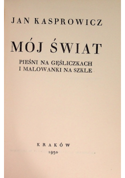 Mój świat, 1930 r.