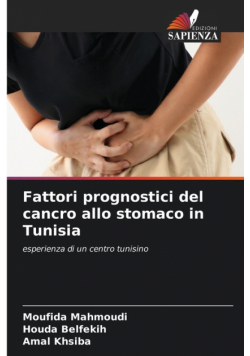 Fattori prognostici del cancro allo stomaco in Tunisia
