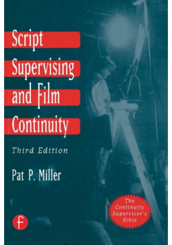 Script Supervising and Film Continuity