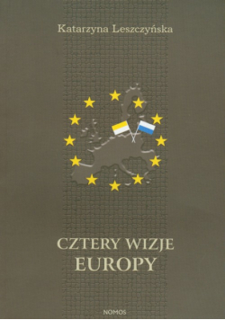 Cztery wizje Europy