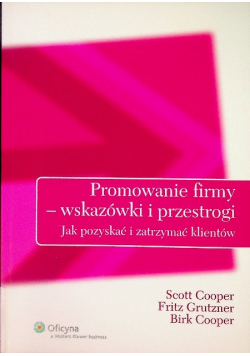 Promowanie firmy wskazówki i przestrogi