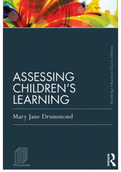 Assessing Children's Learning (Classic Edition)