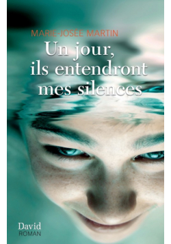 Un jour, ils entendront mes silences