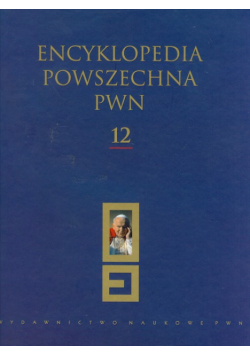 Encyklopedia Powszechna PWN t.12