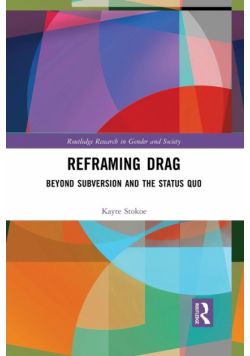 Reframing Drag