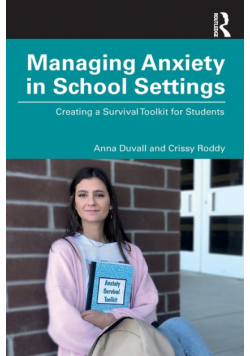 Managing Anxiety in School Settings