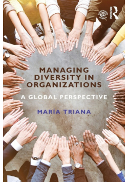 Managing Diversity in Organizations