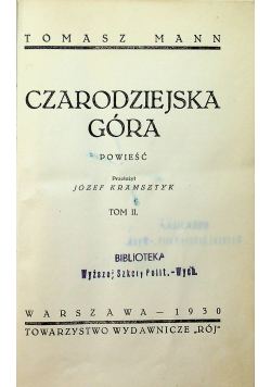 Czarodziejska Góra 1930 r.