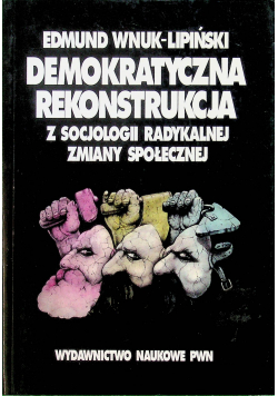 Demokratyczna rekonstrukcja z socjologii radykalnej