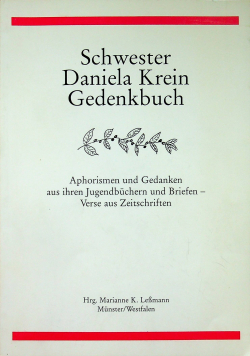 Schwester Daniela Krein Gedenkbuch Dedykacja autora