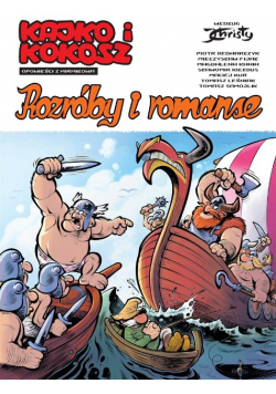 Kajko i Kokosz Rozróby i romanse