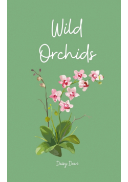Wild Orchids