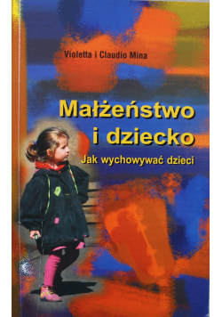 Małżeństwo i dziecko