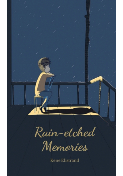 Rain-etched Memories